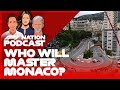 Who Will Be The Master of Monaco's Streets? | F1 Nation Podcast