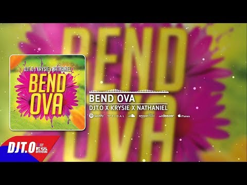 DJT.O x KRYSIE x NATHANIEL - BEND OVA 2020