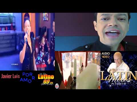DJWILLIEtv - Javier Luis - Por Amor - LATINO99F mix