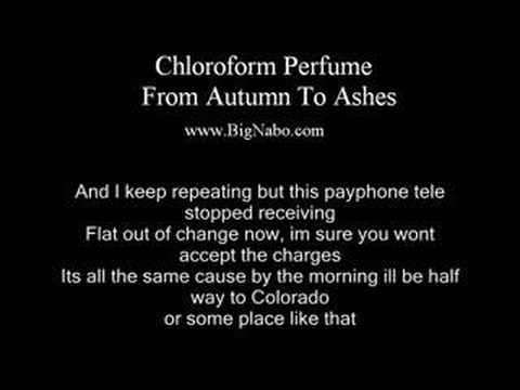 Chloroform Perfume Lyrics From Autumn To Ashes
