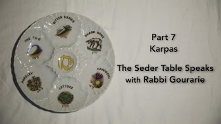 The Seder Table Speaks Part 7