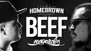 UN BEEF: Homegrown vs Never Die - La cronología y un poco de historia - @tess2016la/@matiasmh2