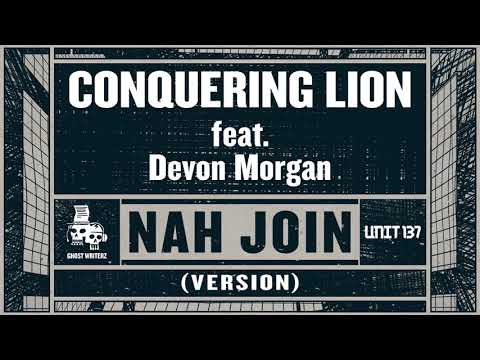 Ghost Writerz feat. Devon Morgan - Conquering Lion