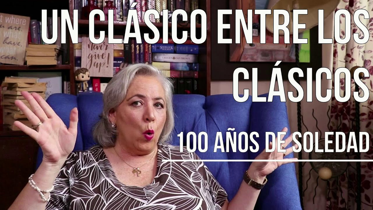 100 años de soledad Reseña Un clásico de la Literatura