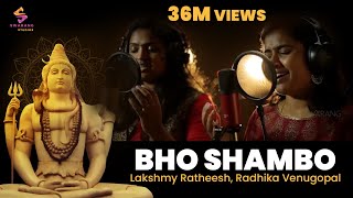 Bho Shambo Shiva Shambo by Lakshmy Ratheesh & Radhika Venugopal