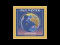 “Magdalena” (From Paul Winter's Callings) - Anthems