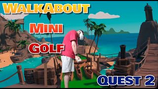 Walkabout Mini Golf (Quest 2 with Commentary; Solo Play)