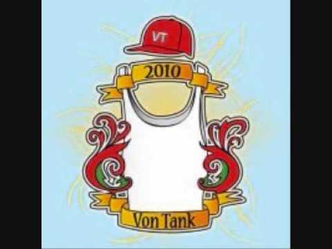 Nico, Teddypuz, J Mat & Jojo productions - Von Tank 2010