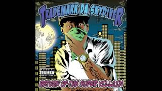 Trademark Da Skydiver - "This Life" [Official Audio]