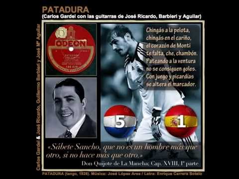 PATADURA - tango - Carlos Gardel le canta a Iker Casillas - Tango Mundial Fútbol Brasil 2014