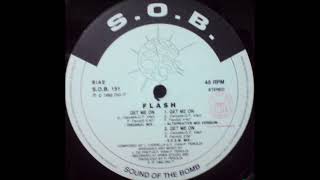 Flash - Get Me On (Original Mix) (A)