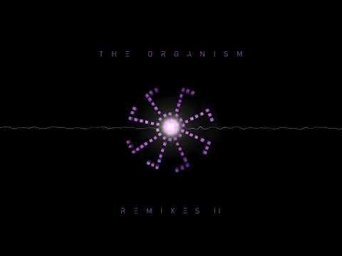 The Organism - Ego (Doctor Dru Remix)