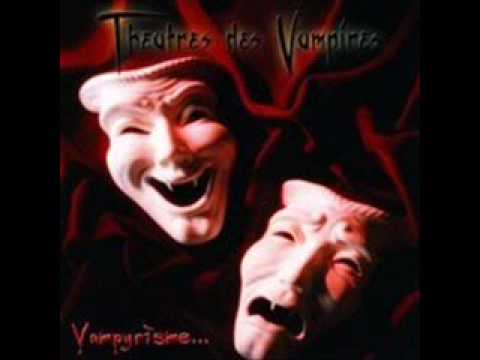 Lacrima Christi - Theatre des Vampires