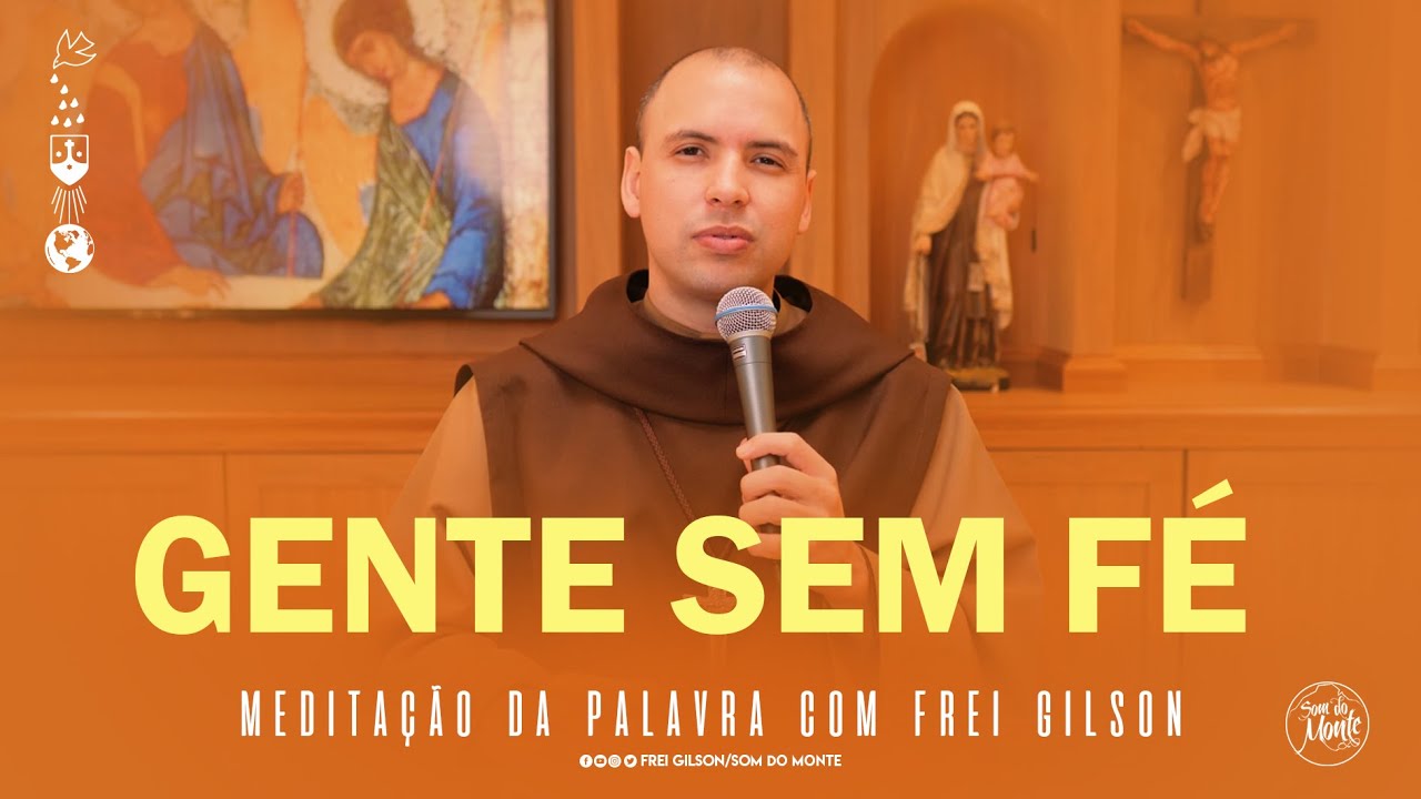Gente sem fé | (Mt 17,14-20) - Meditação da Palavra de Deus - #114
