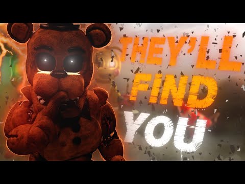 🐻THEY'LL FIND YOU | FNAF SONG COLLAB🐻
