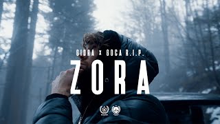 GIDRA x GOCA R.I.P. - ZORA (OFFICIAL VIDEO)