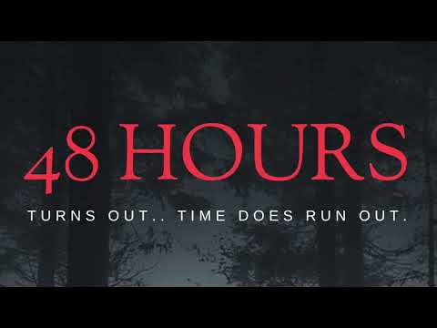 48 Hours