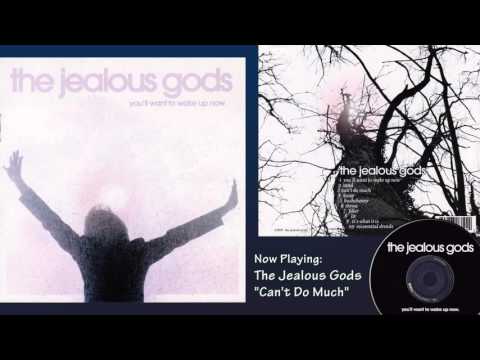 The Jealous Gods - You'll Want To Wake Up Now - 2005