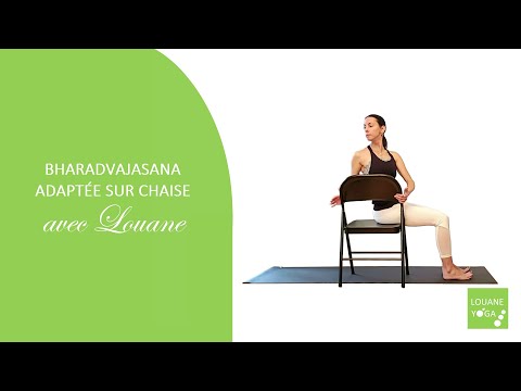 BHARADVAJASANA (torsion du Bharadvaja) ADAPTÉE SUR CHAISE