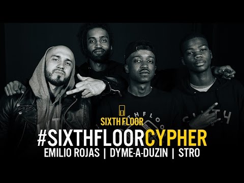Stro, Dyme-A-Duzin, & Emilio Rojas In The Sixth Floor Cypher (Pt. 2) (Hosted By Chase N Cashe)