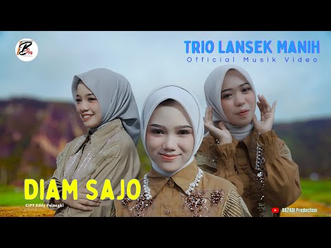 Trio Lansek Manih - Diam Sajo (Official Musik Video)
