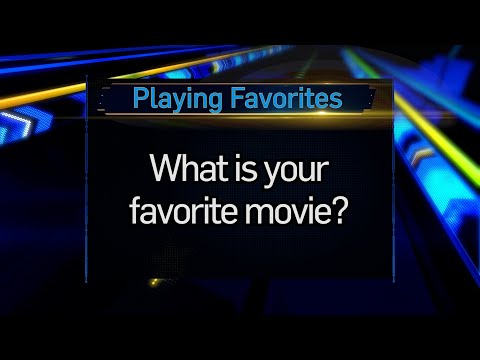 Playing Favorites: Favorite Movies
