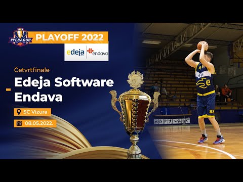 08.05.2022 ITLIGA 1/4 Final Edeja Software - Endava