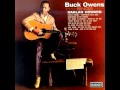 Buck Owens - The One You Slip Around With