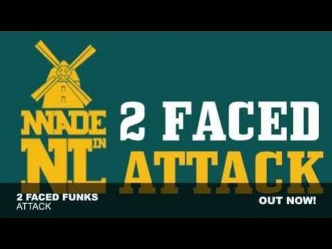 2 Faced Funks - Attack (Original Mix)