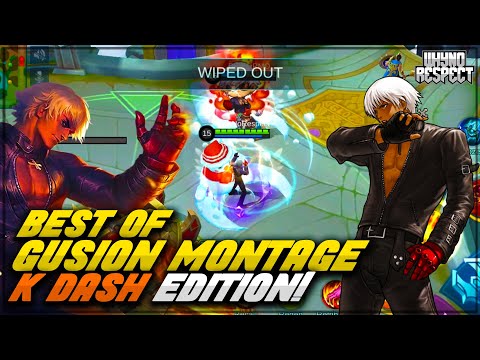 ULTIMATE K DASH GUSION MONTAGE! | BEST OF GUSION HIGHLIGHTS! | Gusion Savage Maniac | Mobile Legends