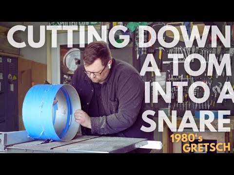 Cutting Down A Tom Into A Snare // 15" 80's Gretsch