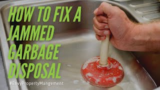 How to Fix a Jammed Garbage Disposal