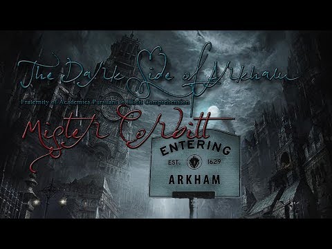 [CoC 7e 1920s one shot series]The Fraternity - Mr. Corbitt - An Intermezzo