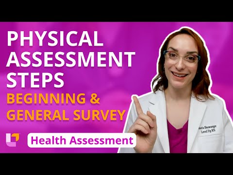 Physical Assessment Steps, Beginning Assessment, & General Survey - Health Assessment | @LevelUpRN
