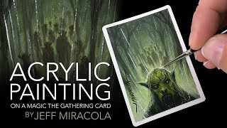 Acrylic Painting on a Magic: the Gathering Artist Proof by Jeff Miracola
