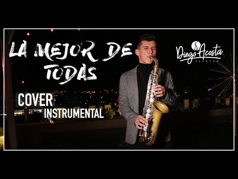 La Mejor De Todas - Diego Acosta | Cover Instrumental