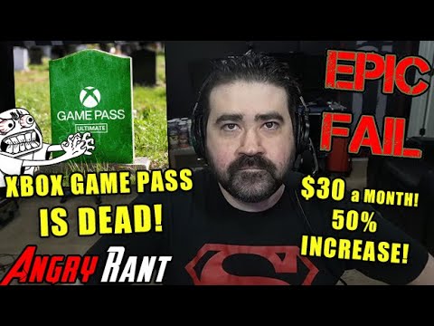 Xbox GAME PASS is DEAD! Corporate GREED Raises Prices AGAIN! - Angry Rant!