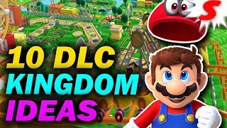 10 DLC Kingdom Ideas for Super Mario Odyssey