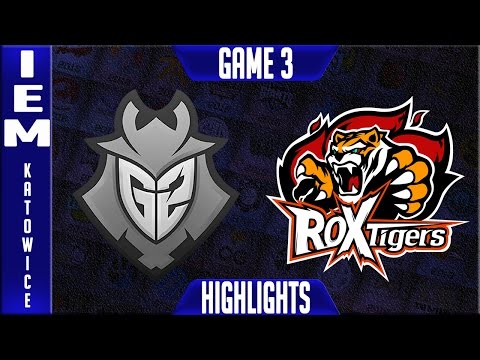 G2 vs ROX Highlights G3 - IEM Katowice 2017 Semi-final - G2 Esports vs ROX Tigers Game 3