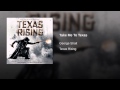 Take Me To Texas (From “Texas Rising” Mini ...