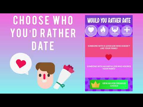Would You Rather Date…? - Girl