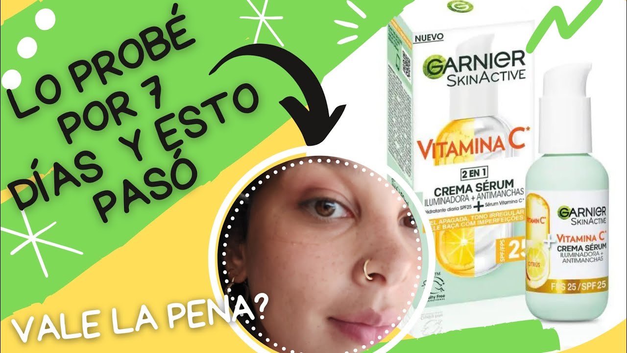 CREMA SÉRUM de Garnier ILUMINADOR + ANTIMANCHAS ¿Funciona?