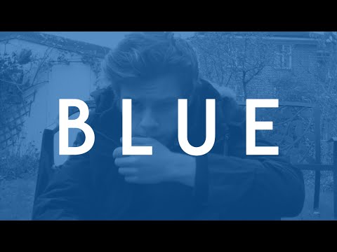 BLUE - RUSTAGE ( Music Video )