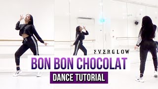 Download lagu [PRACTICE] EVERGLOW (에버글로우) - '봉봉쇼콜라 (Bon Bon Chocolat)' - Dance Tutorial - SLOWED   MIRRORED mp3
