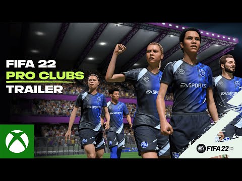FIFA 22 | Official Pro Clubs Trailer