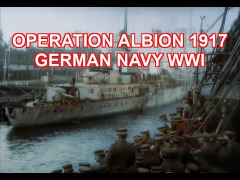German Navy in WWI - Operation Albion the German landings at Estonia 1917 [ WWI DOCUMENTARY ]