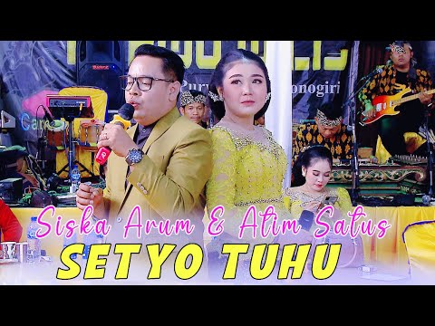 SETYO TUHU // SISKA ARUM ft ATIM SATUS // CAMPURSARI PURWO WILIS // GOJES SOUND SYSTEM