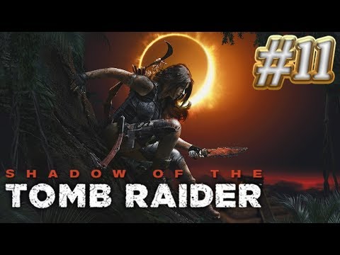 Zagrajmy w Shadow of the Tomb Raider odc.11 - 🌴Ukryte miasto Paititi 🗺