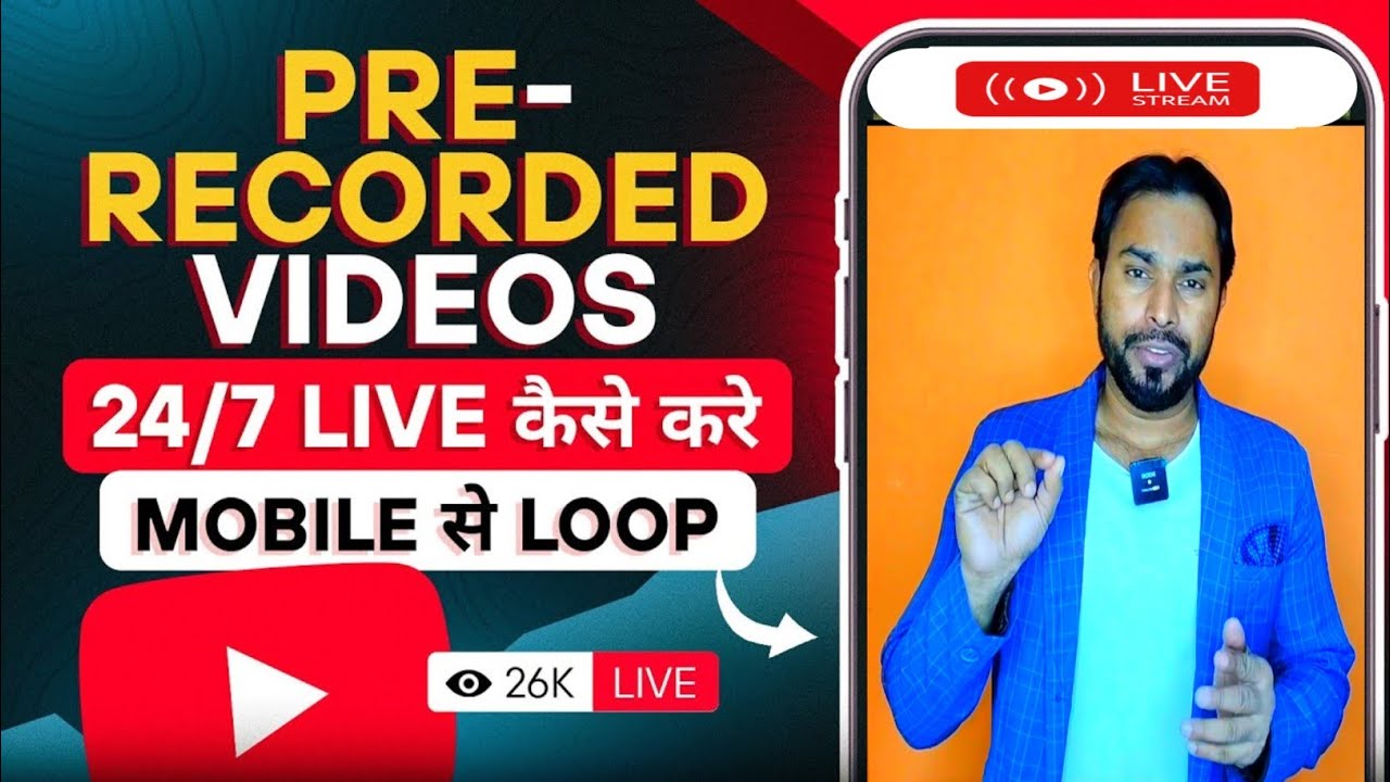 How to Live Stream Pre Recorded Video on YouTube | How to Live Stream 24/7 on YouTube Through Mobile