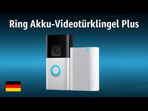 Video Doorbell Ring Akku-Videotürklingel Plus | TEST | Deutsch